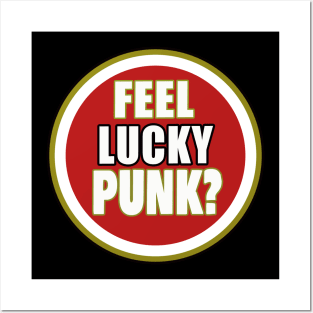 Small logo Feel Lucky Punk Posters and Art